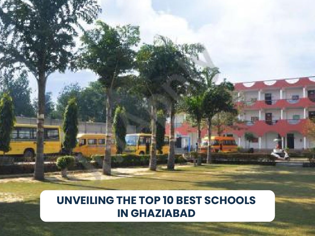 Unveiling The Top 10 Best Schools in Ghaziabad